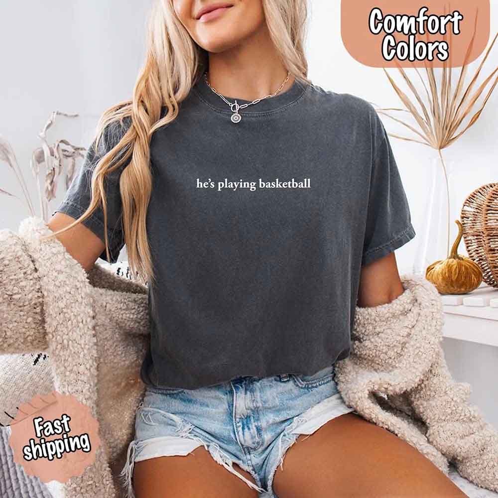 He’s Playing Basketball – Funny Sports Girlfriend Shirt for Women